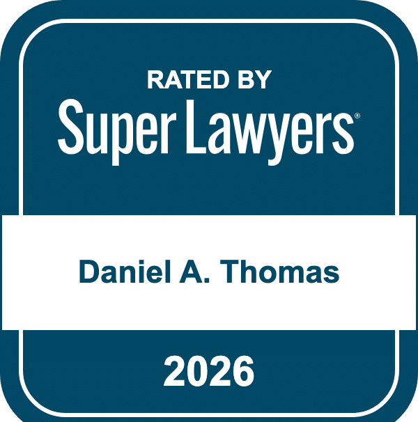 Daniel A. Thomas - Rated by Super Lawyers, 2026